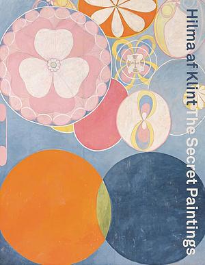 Hilma Af Klint: The Secret Paintings by Sue Cramer, Nicholas Chambers