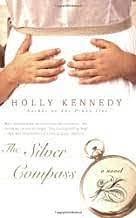 The Silver Compass by Holly Kennedy