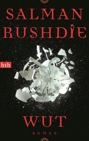 Wut by Salman Rushdie