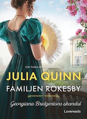 First Comes Scandal by Julia Quinn
