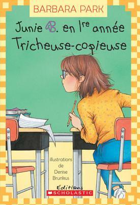 Tricheuse-Copieuse by Barbara Park