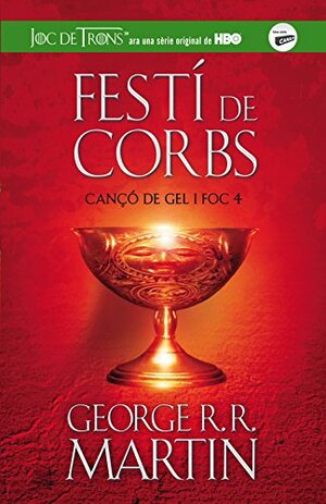 Festí de corbs by George R.R. Martin