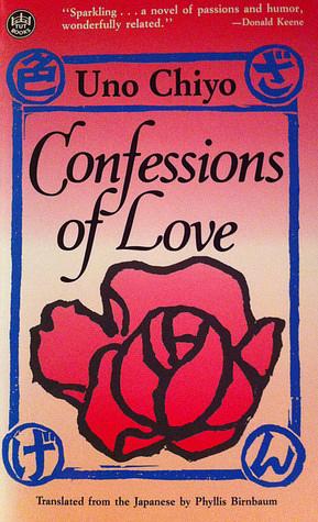 Confessions of Love by Phyllis Birnbaum, Uno Chiyo