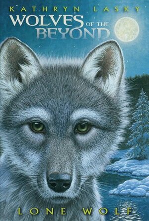 Lone Wolf by Kathryn Lasky