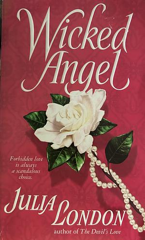 Wicked Angel by Julia London