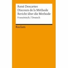 Bericht über Die Methode. Discours De La Methode by René Descartes, Holger Ostwald