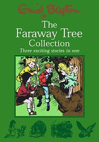 The Faraway Tree Collection by Enid Blyton