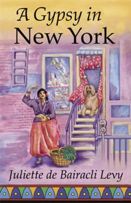A Gypsy in New York by Juliette De Bairacli Levy