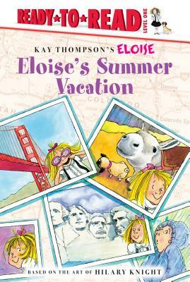 Eloise's Summer Vacation by Lisa McClatchy