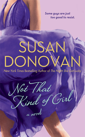 Not That Kind of Girl by Susan Donovan