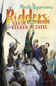 De Ridders van de ronde keukentafel by Mark Tijsmans