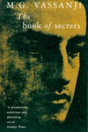 The Book Of Secrets by M.G. Vassanji