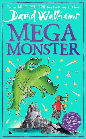 Megamonster by Tony Ross, David Walliams