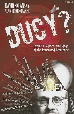 Ducy?: Exploits, Advice, and Ideas of the Renowned Strategist by David Sklansky, Alan N. Schoonmaker