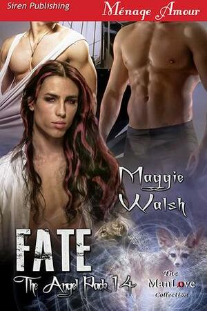 Fate by Maggie Walsh