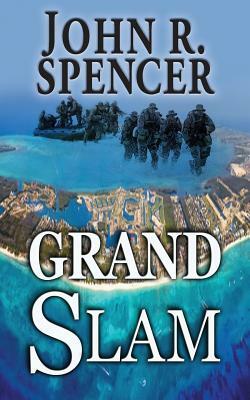 Grand Slam by John R. Spencer