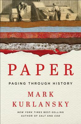 Paper: Paging Through History by Mark Kurlansky