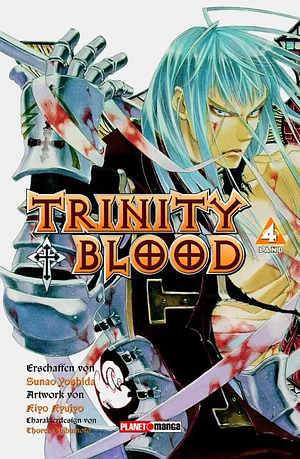 Trinity Blood, Band 4 by Kiyo Kyujyo, Sunao Yoshida