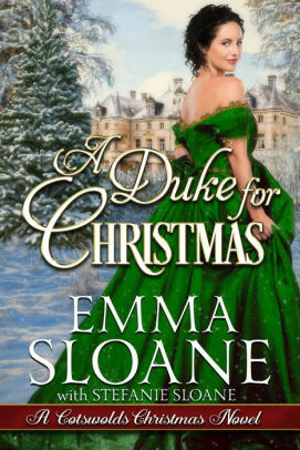A Duke for Christmas by Stefanie Sloane