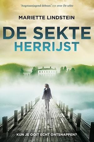 De sekte herrijst by Mariette Lindstein