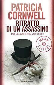 Ritratto di un Assassino by Patricia Cornwell