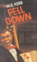 Fell Down by M.E. Kerr