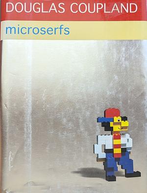 Microserfs by Douglas Coupland
