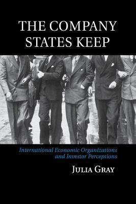 The Company States Keep by Julia Gray