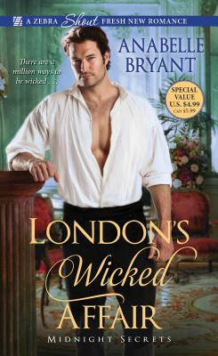 London's Wicked Affair by Anabelle Bryant