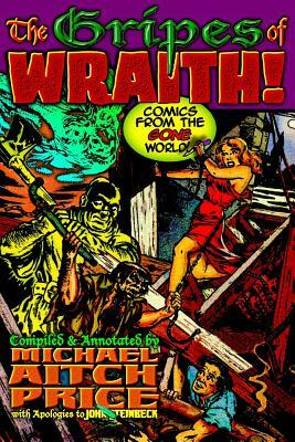 The Gripes of Wraith! Comics from the Gone World by Michael Aitch Price