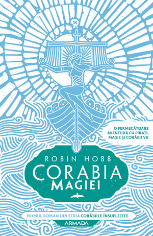 Corabia Magiei by Robin Hobb