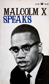 Malcolm X Speaks by George Breitman