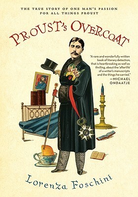 Prousts Mantel - Die Geschichte einer Leidenschaft by Lorenza Foschini