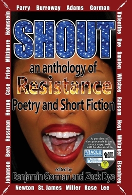 Shout: An Anthology of Resistance Poetry and Short Fiction by Rosanne Parry