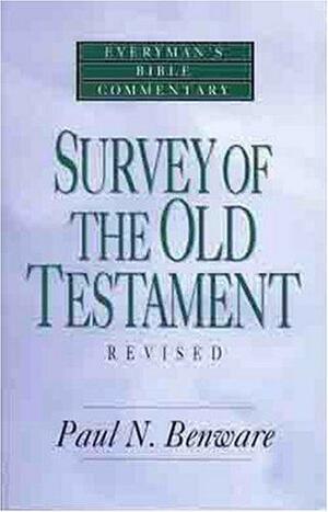 Survey of the Old Testament by Paul N. Benware