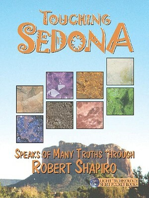 Touching Sedona by Robert Shapiro