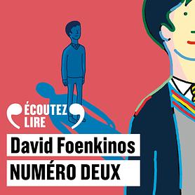Numéro deux by David Foenkinos