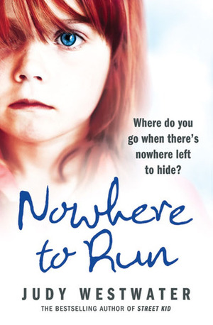 Nowhere to Run by Judy Westwater