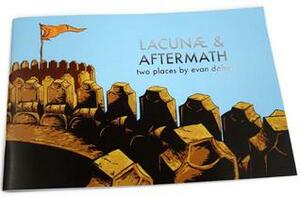 Lacunæ & Aftermath by Evan Dahm