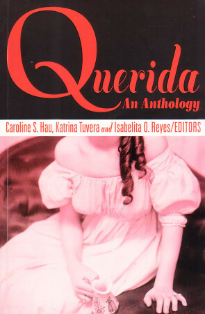 Querida: An Anthology by Paolo Manalo, Isabelita O. Reyes, Caroline S. Hau, Dean Francis Alfar, Katrina Tuvera