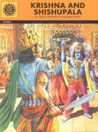 Krishna And Shishupala by Kamala Chandrakant, Anant Pai