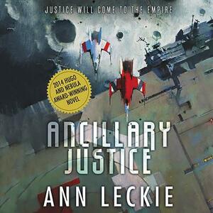 Ancillary Justice by Ann Leckie