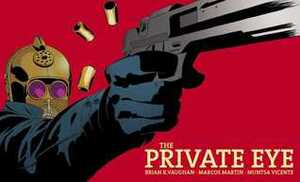 The Private Eye #2 by Muntsa Vicente, Marcos Martín, Brian K. Vaughan