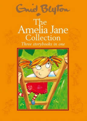 The Amelia Jane Collection by Enid Blyton