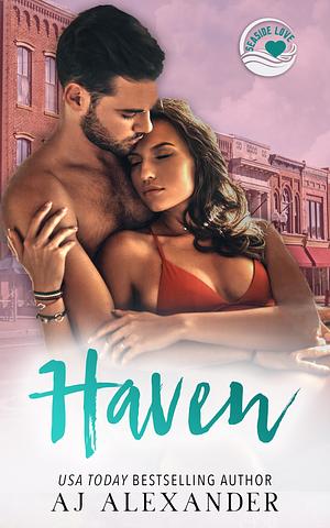 Haven by AJ Alexander