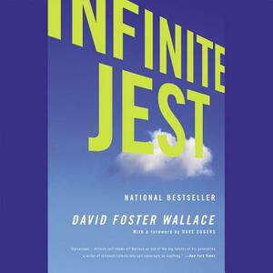 Infinite Jest by David Foster Wallace