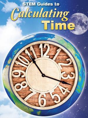 Stem Guides to Calculating Time by Kay Robertson