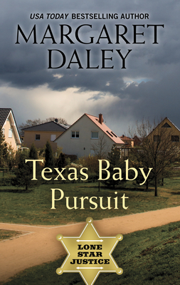 Texas Baby Pursuit by Margaret Daley