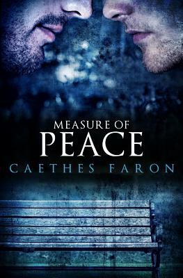 Measure of Peace by Caethes Faron