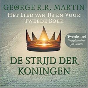 De Strijd der Koningen - Tweede deel by George R.R. Martin